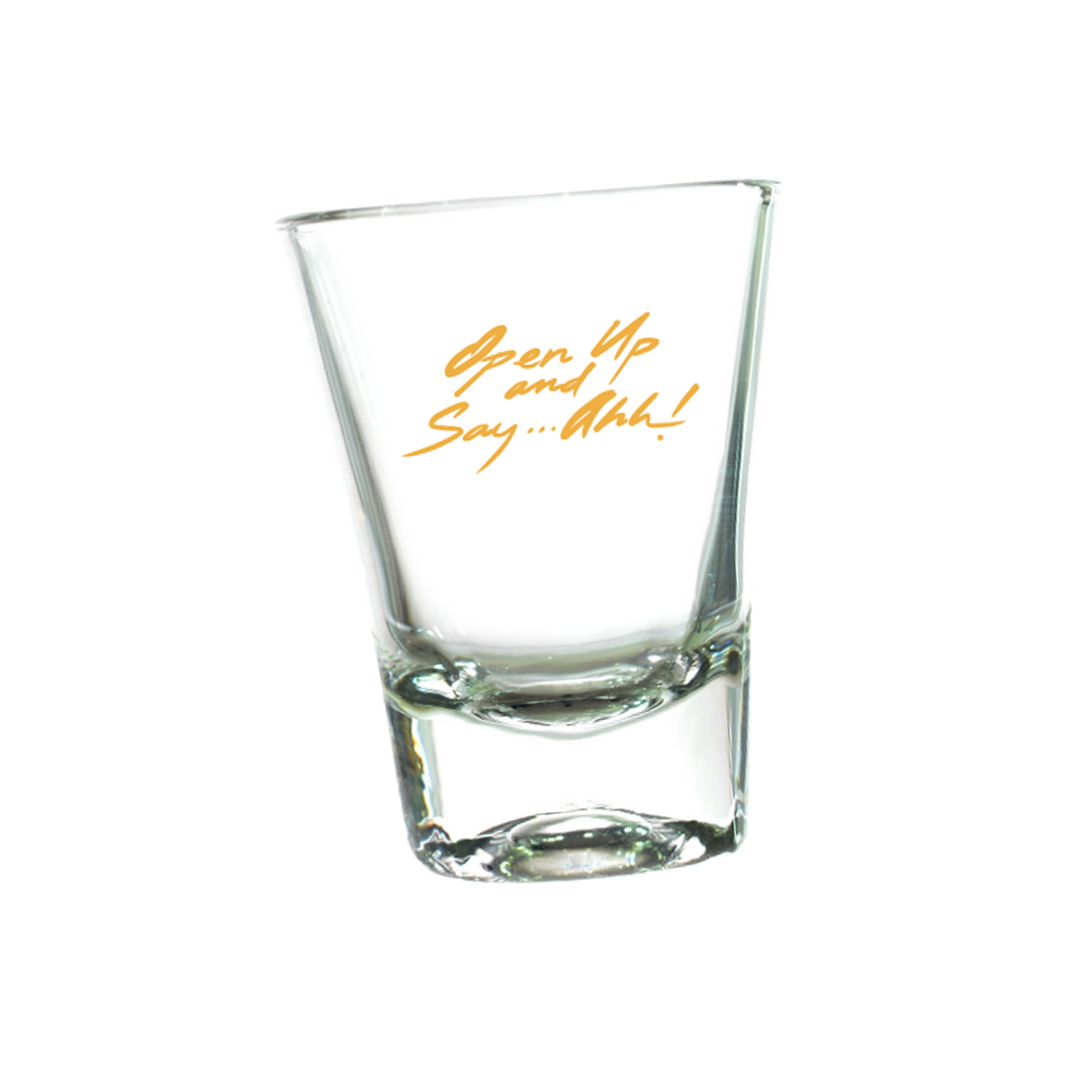 Open Up and Say Ahh Shot Glass